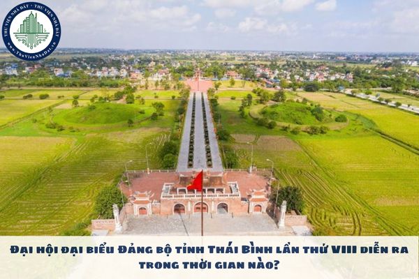 Đại hội đại biểu Đảng bộ tỉnh Thái Bình lần thứ VIII diễn ra trong thời gian nào?