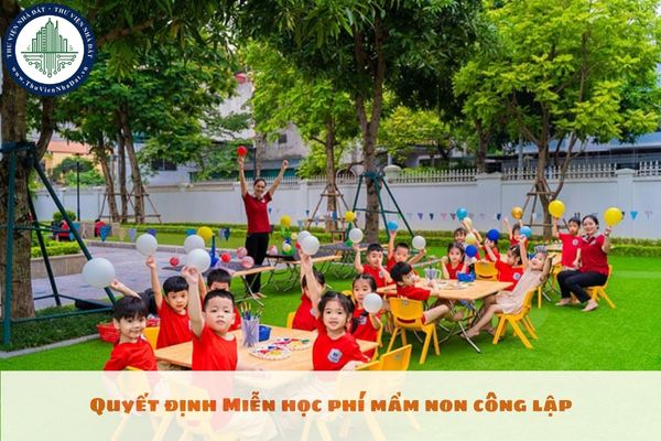 Quyết định Miễn học phí mầm non công lập