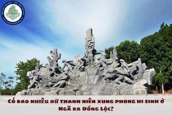 Có bao nhiêu nữ thanh niên xung phong hi sinh ở Ngã ba Đồng Lộc?