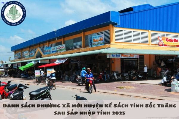 Danh sách phường xã mới huyện Kế Sách tỉnh Sóc Trăng sau sáp nhập tỉnh 2025