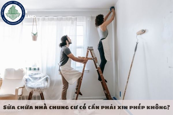 Sửa chữa nhà chung cư có cần phải xin phép không?