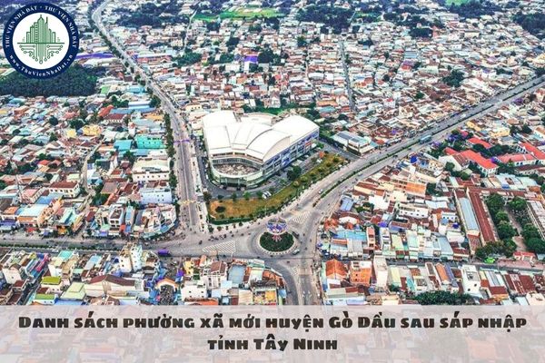 Danh sách phường xã mới huyện Gò Dầu sau sáp nhập tỉnh Tây Ninh