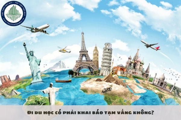 Đi du học có phải khai báo tạm vắng không?