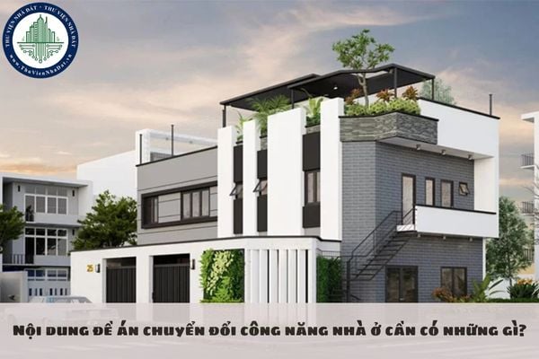 Nội dung đề án chuyển đổi công năng nhà ở cần có những gì?