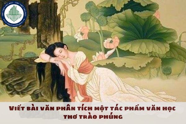 Viết bài văn phân tích một tác phẩm văn học thơ trào phúng