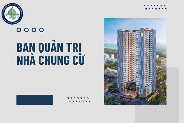 Ban quản trị nhà chung cư phải đáp ứng các yêu cầu về thành viên như thế nào?