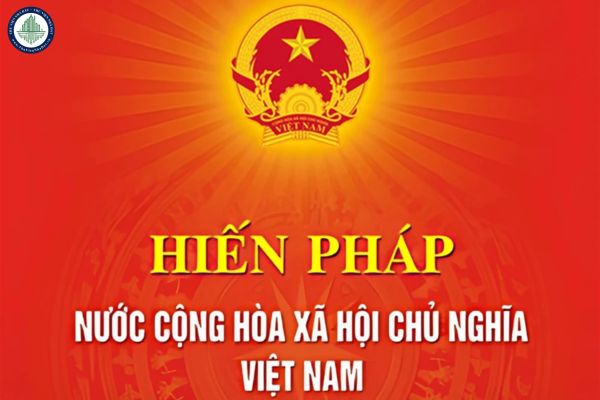 Hiến pháp là gì? Đối tượng điều chỉnh của hiến pháp là gì? 