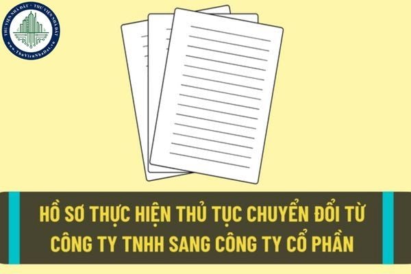 Mẫu đơn đề nghị thành lập công ty cổ phần? Hồ sơ thực hiện thủ tục chuyển đổi loại hình doanh nghiệp từ công ty TNHH sang công ty cổ phần?