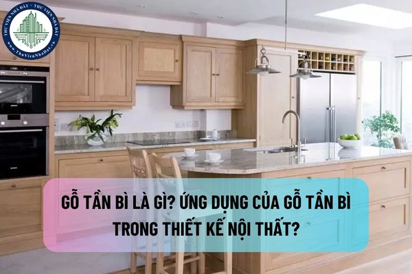 Gỗ tần bì là gì? Ứng dụng của gỗ tần bì trong thiết kế nội thất?