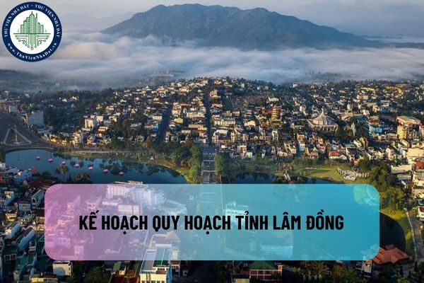 Kế hoạch quy hoạch tỉnh Lâm Đồng: Quy hoạch phát triển nông thôn, hạ tầng xã hội, hạ tầng công nghiệp