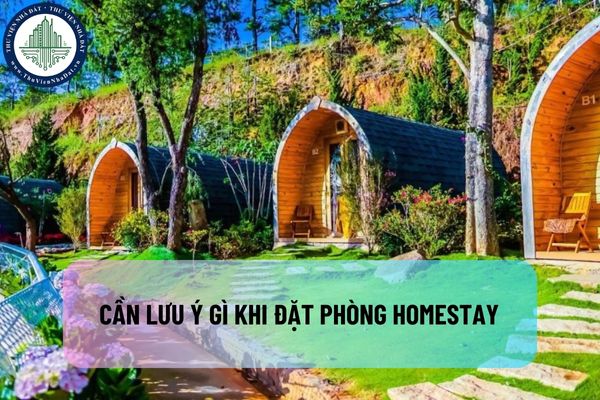 Cần lưu ý gì khi đặt phòng homestay cho một kỳ nghỉ thư giản?