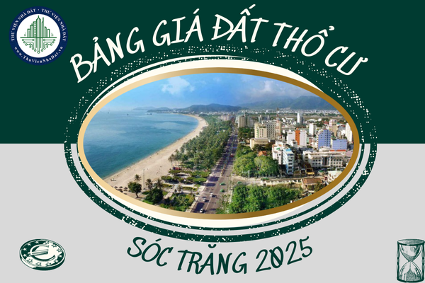 Bảng giá đất thổ cư Sóc Trăng 2025