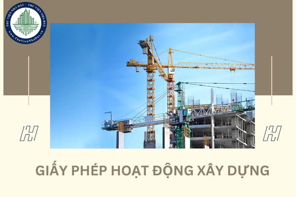 Giấy phép hoạt động xây dựng của nhà thầu nước ngoài hết hiệu lực trong trường hợp nào?