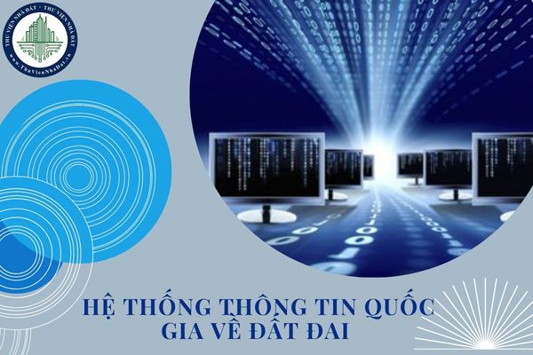 Hệ thống thông tin quốc gia về đất đai sẽ được đưa vào vận hành, khai thác năm 2025