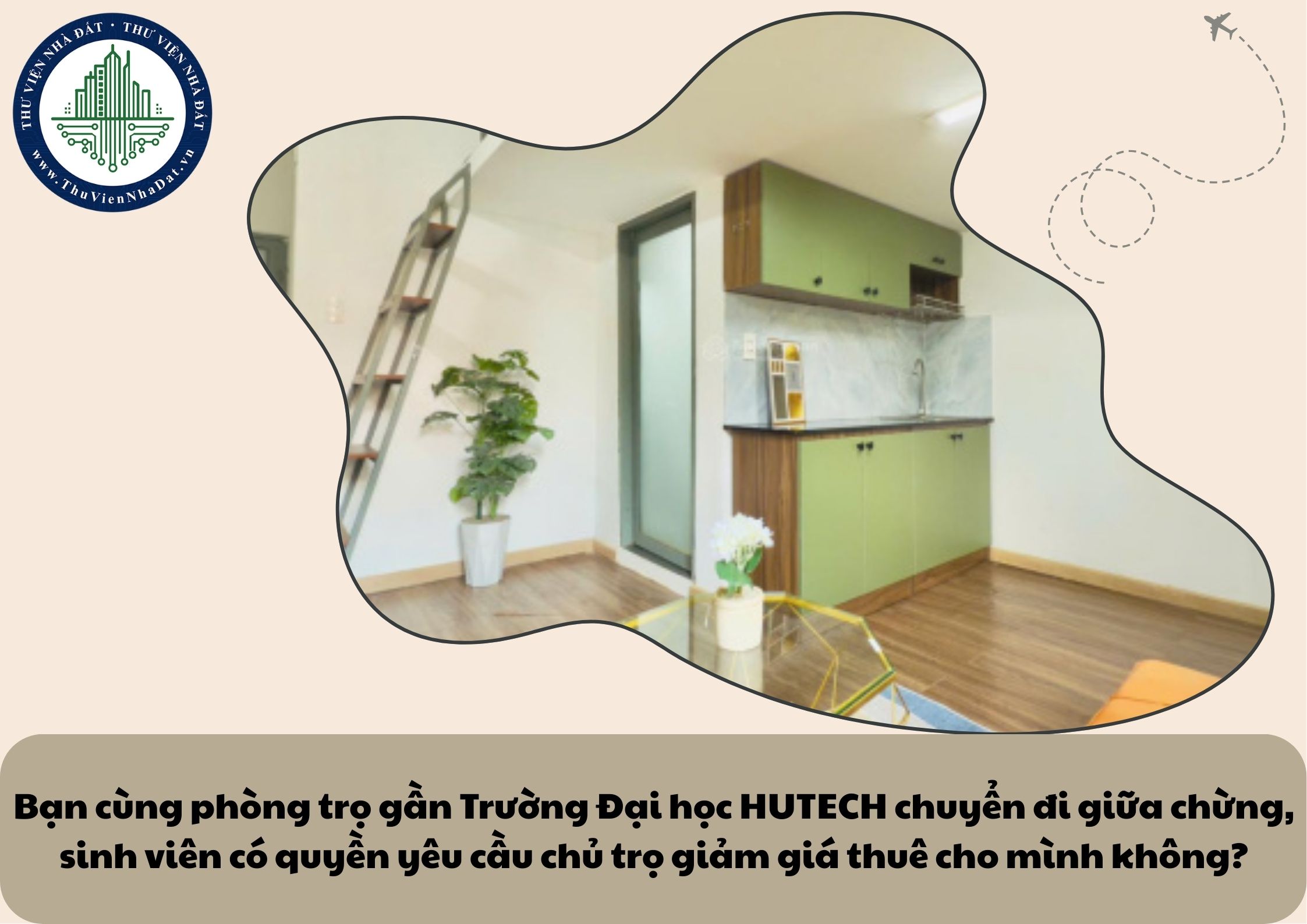 Bạn cùng phòng trọ gần Trường Đại học HUTECH chuyển đi giữa chừng, sinh viên có quyền yêu cầu chủ trọ giảm giá thuê cho mình không?