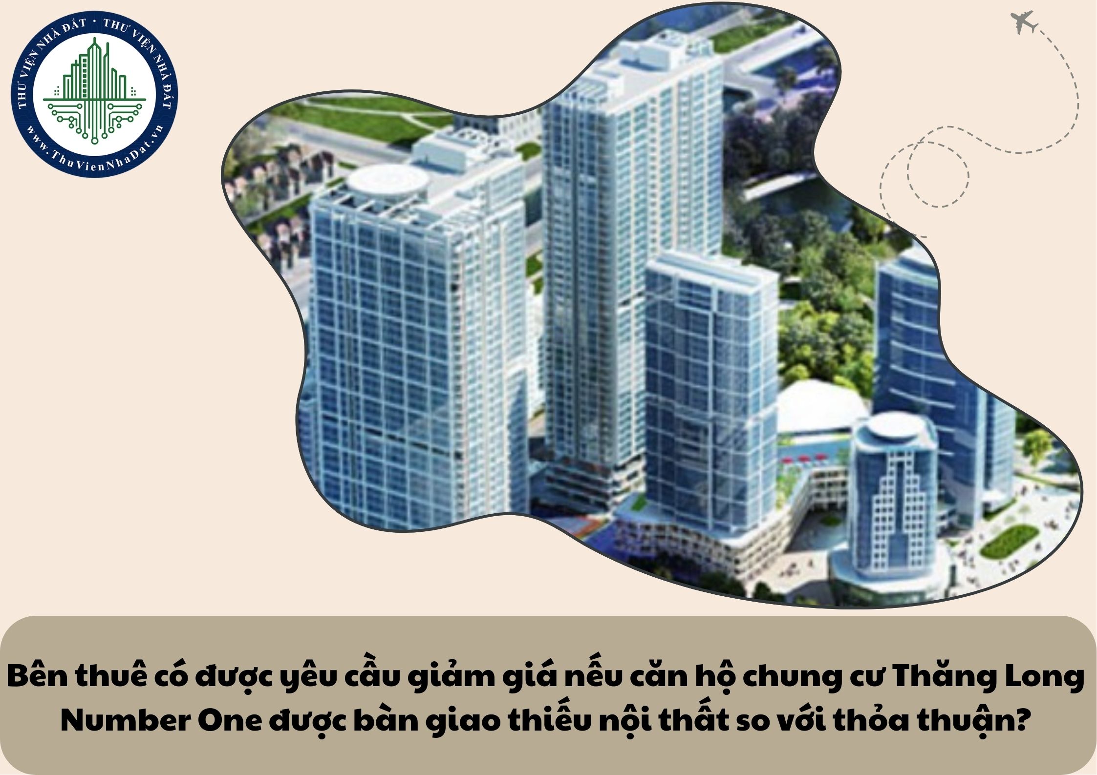 Bên thuê có được yêu cầu giảm giá nếu căn hộ chung cư Thăng Long Number One được bàn giao thiếu nội thất so với thỏa thuận?