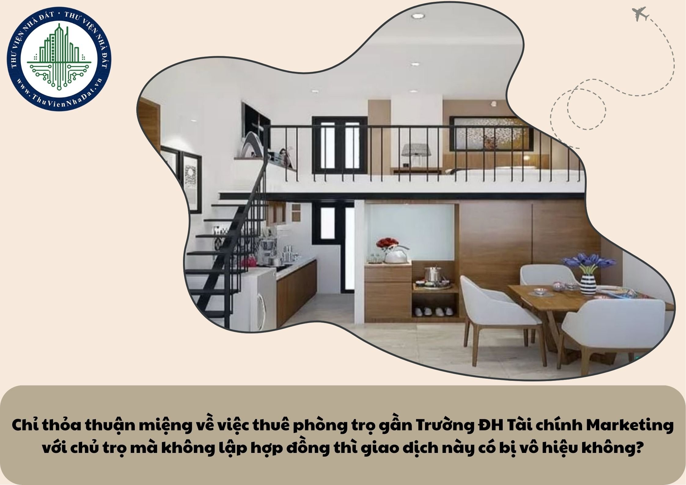 Chỉ thỏa thuận miệng về việc thuê phòng trọ gần Trường ĐH Tài chính Marketing với chủ trọ mà không lập hợp đồng thì giao dịch này có bị vô hiệu không?