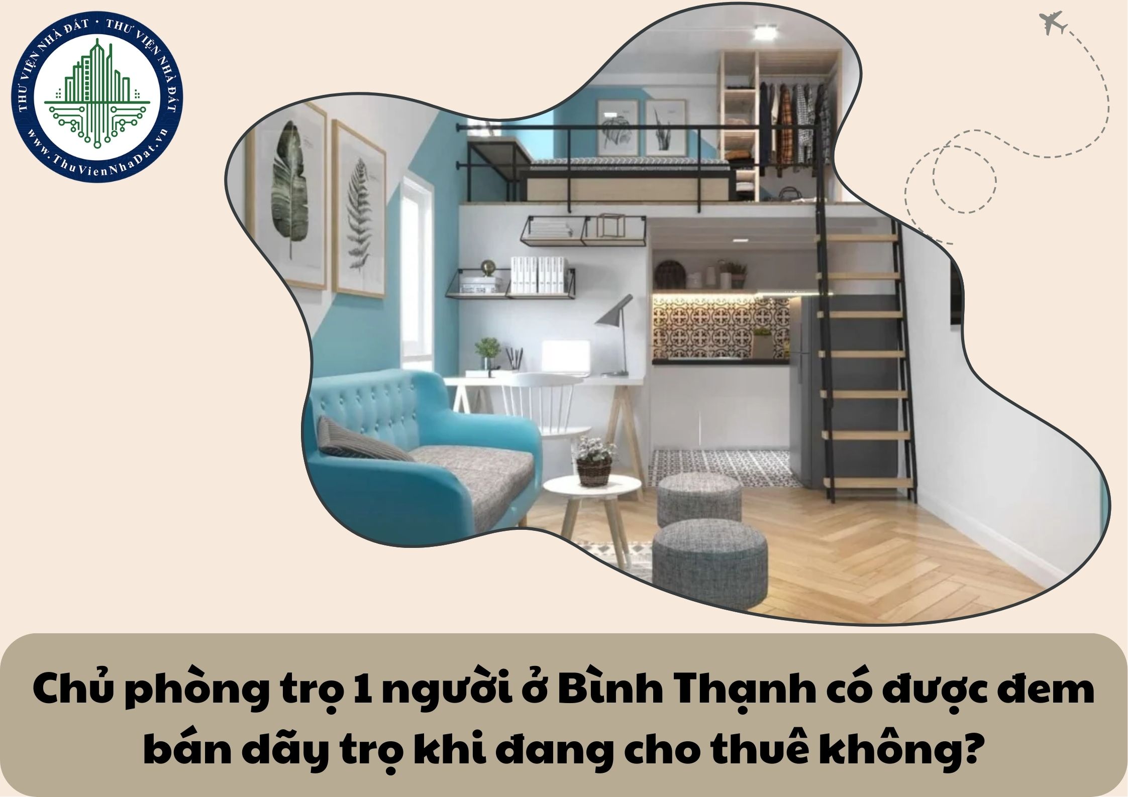 Chủ phòng trọ 1 người ở Bình Thạnh có được đem bán dãy trọ khi đang cho thuê không?