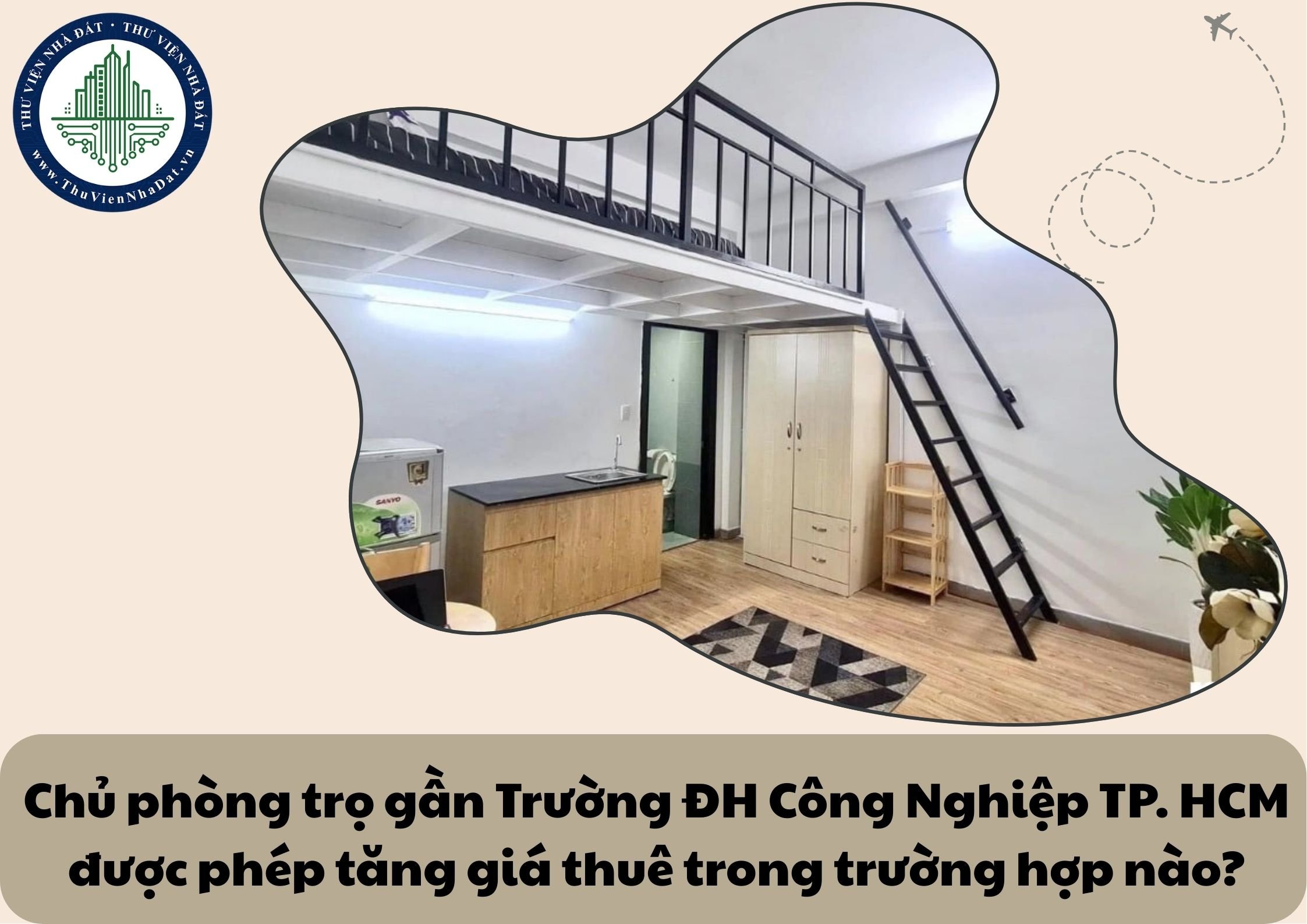 Chủ phòng trọ gần Trường ĐH Công Nghiệp TP. HCM được phép tăng giá thuê trong trường hợp nào?