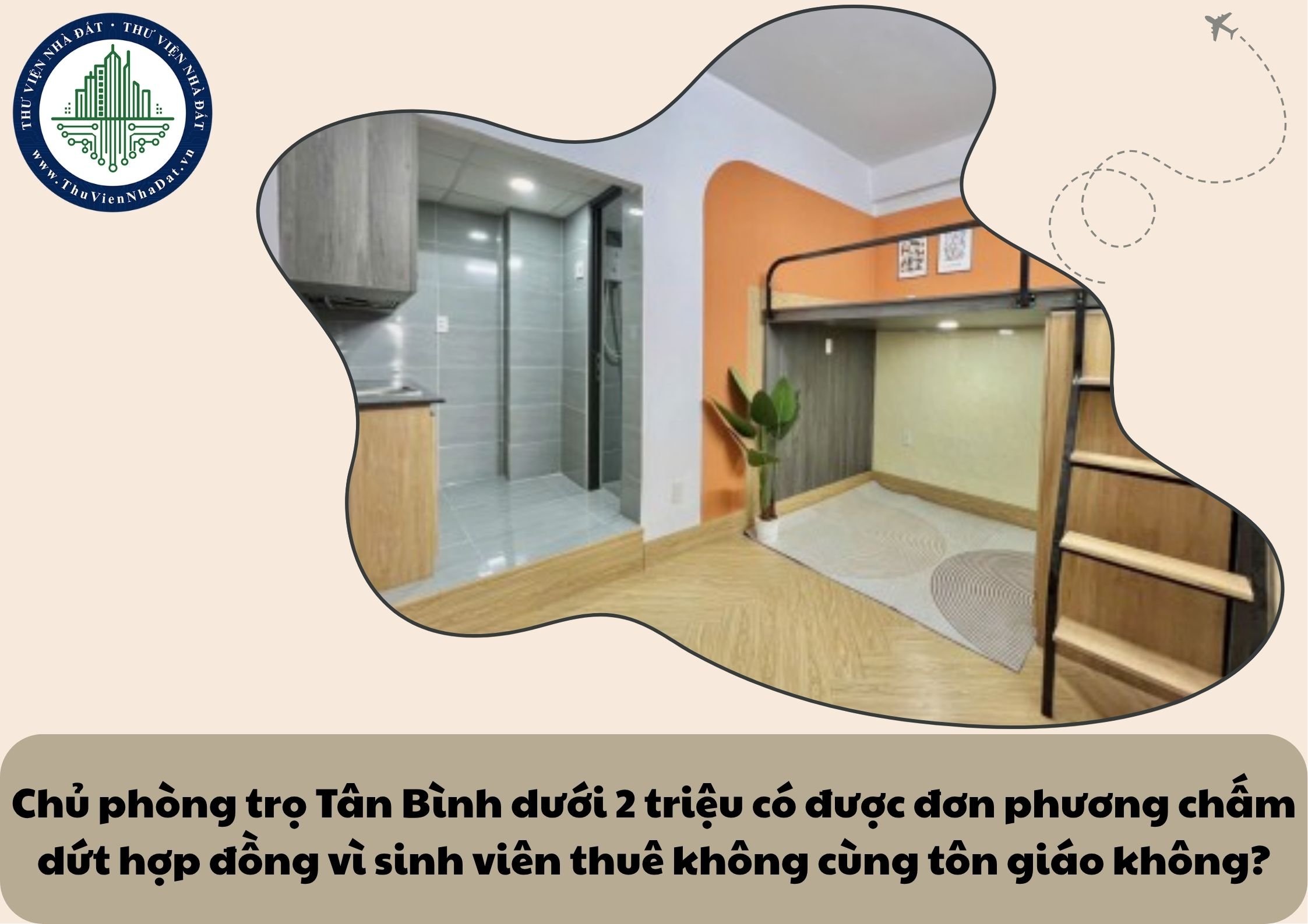 Chủ phòng trọ Tân Bình dưới 2 triệu có được đơn phương chấm dứt hợp đồng vì sinh viên thuê không cùng tôn giáo không?