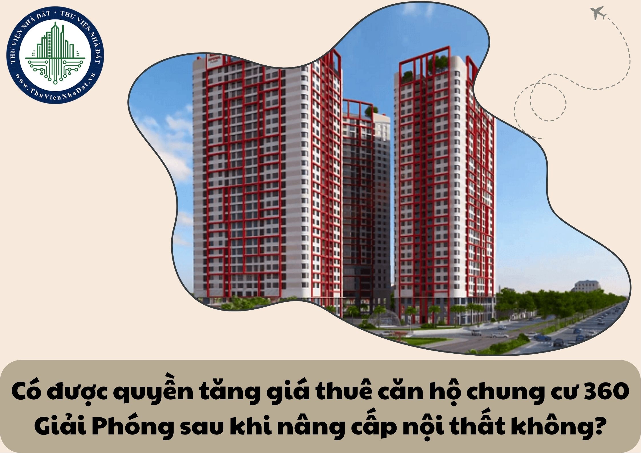 Có được quyền tăng giá thuê căn hộ chung cư 360 Giải Phóng sau khi nâng cấp nội thất không?