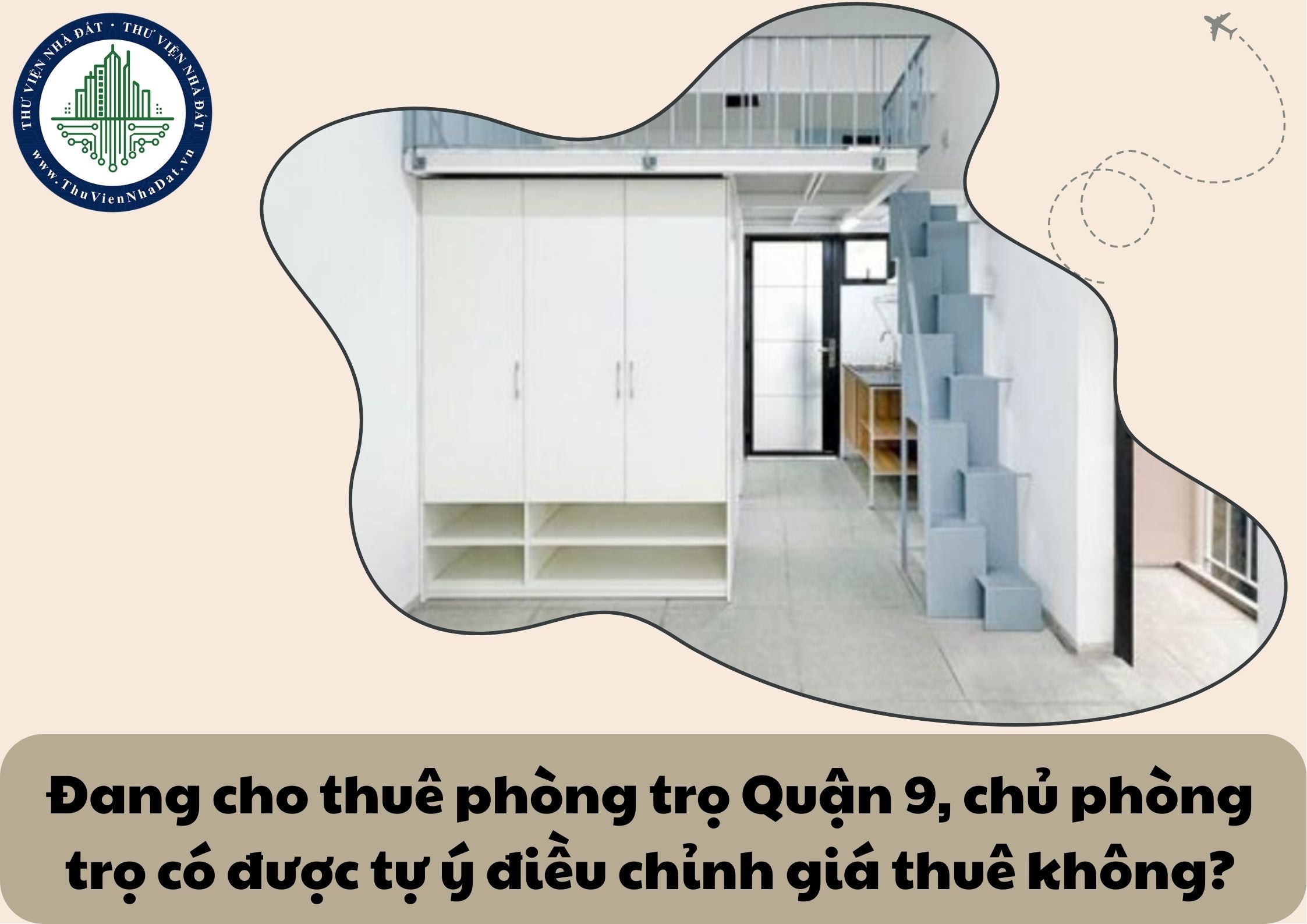 Đang cho thuê phòng trọ Quận 9, chủ phòng trọ có được tự ý điều chỉnh giá thuê không?