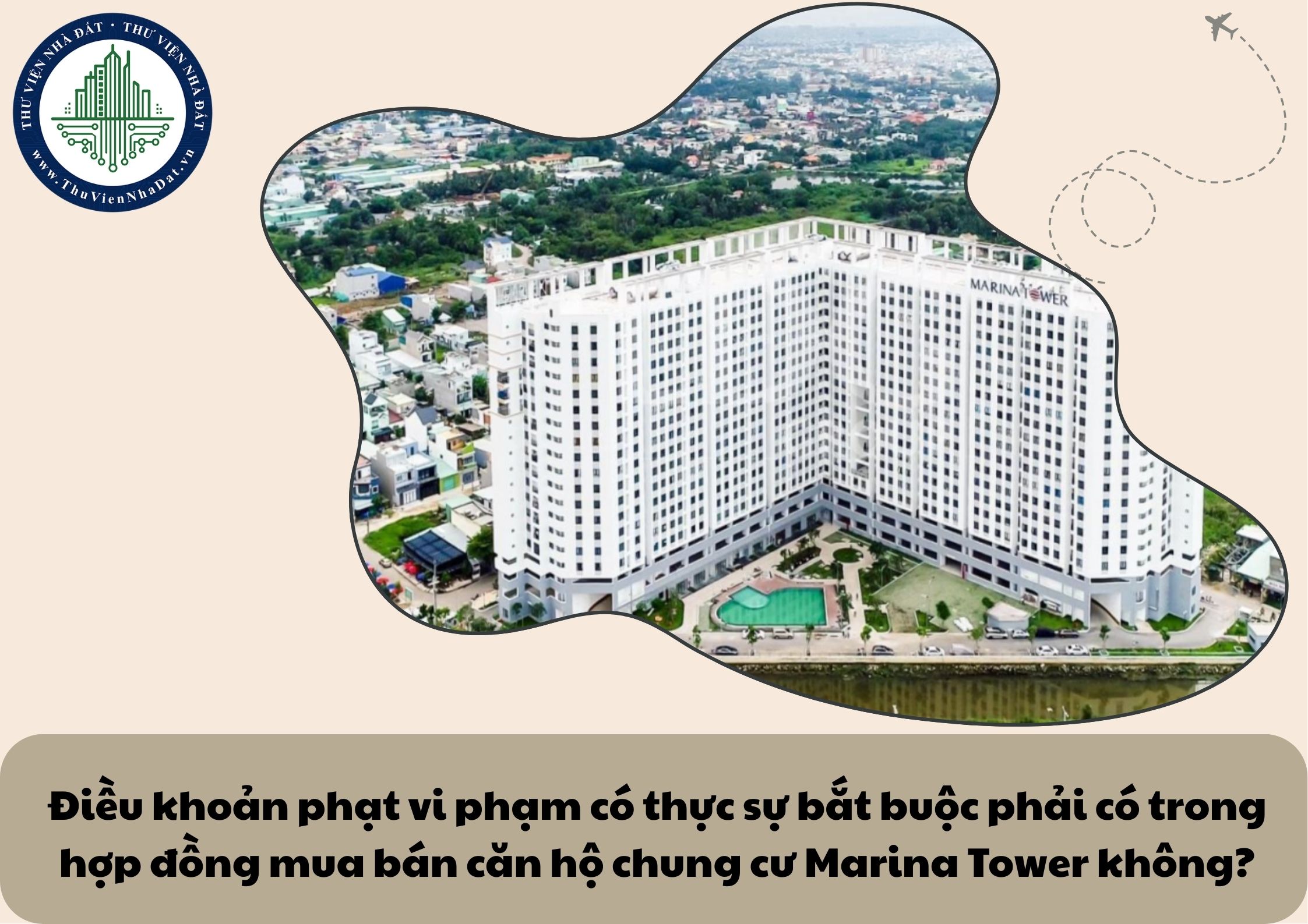 Điều khoản phạt vi phạm có thực sự bắt buộc phải có trong hợp đồng mua bán căn hộ chung cư Marina Tower không?