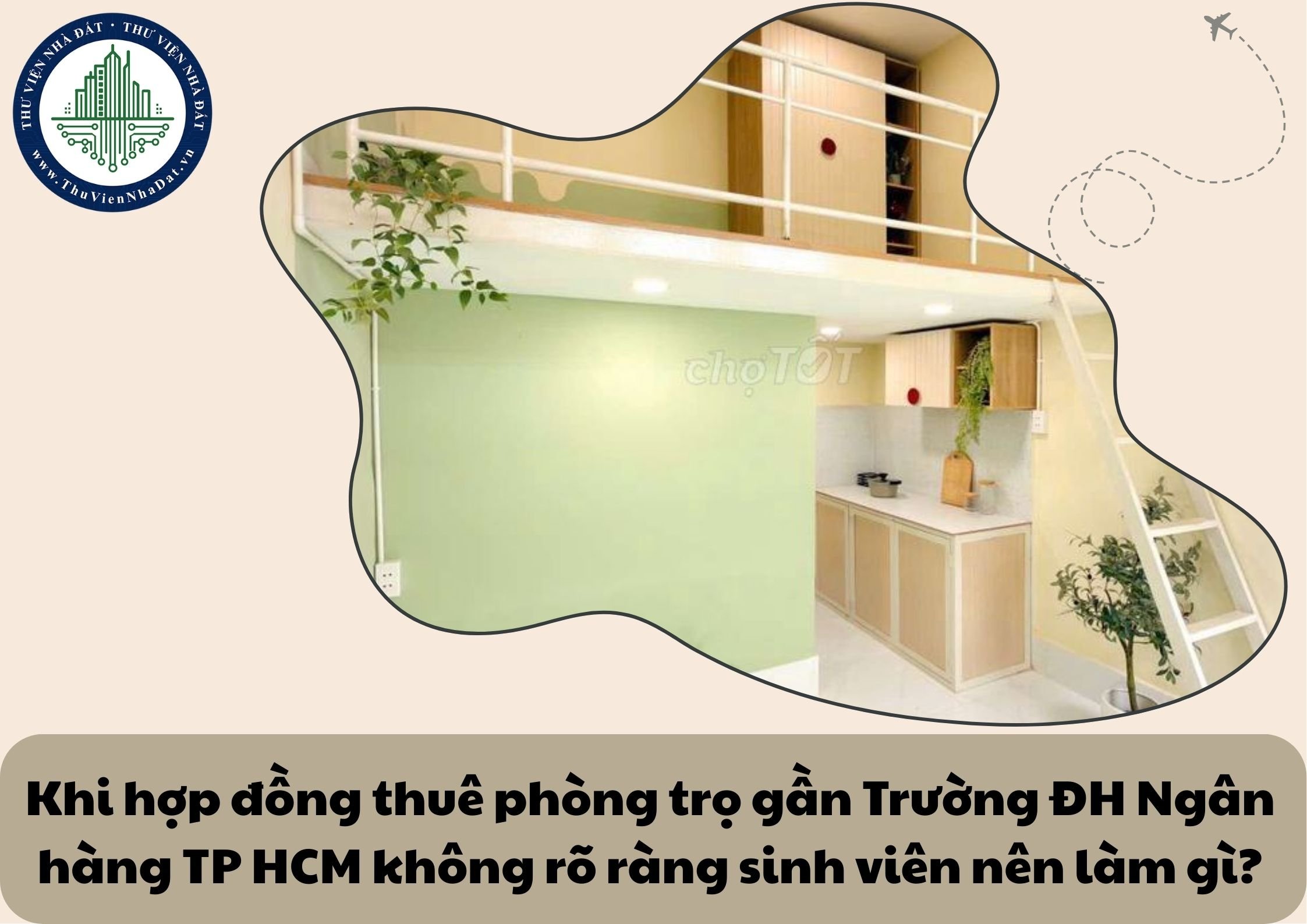 Khi hợp đồng thuê phòng trọ gần Trường ĐH Ngân hàng TP HCM không rõ ràng sinh viên nên làm gì?