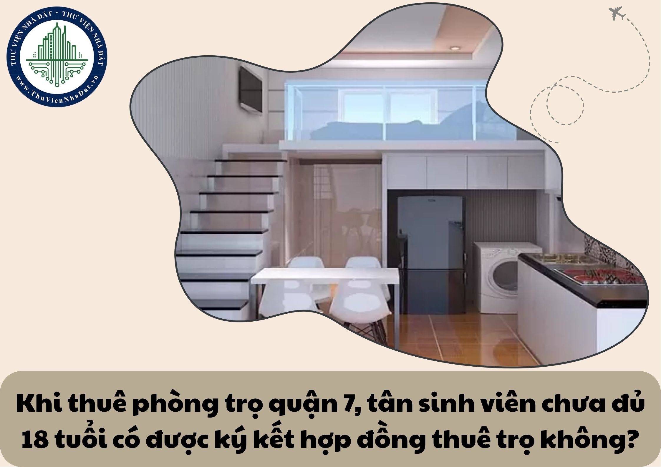 Khi thuê phòng trọ quận 7, tân sinh viên chưa đủ 18 tuổi có được ký kết hợp đồng thuê trọ không?