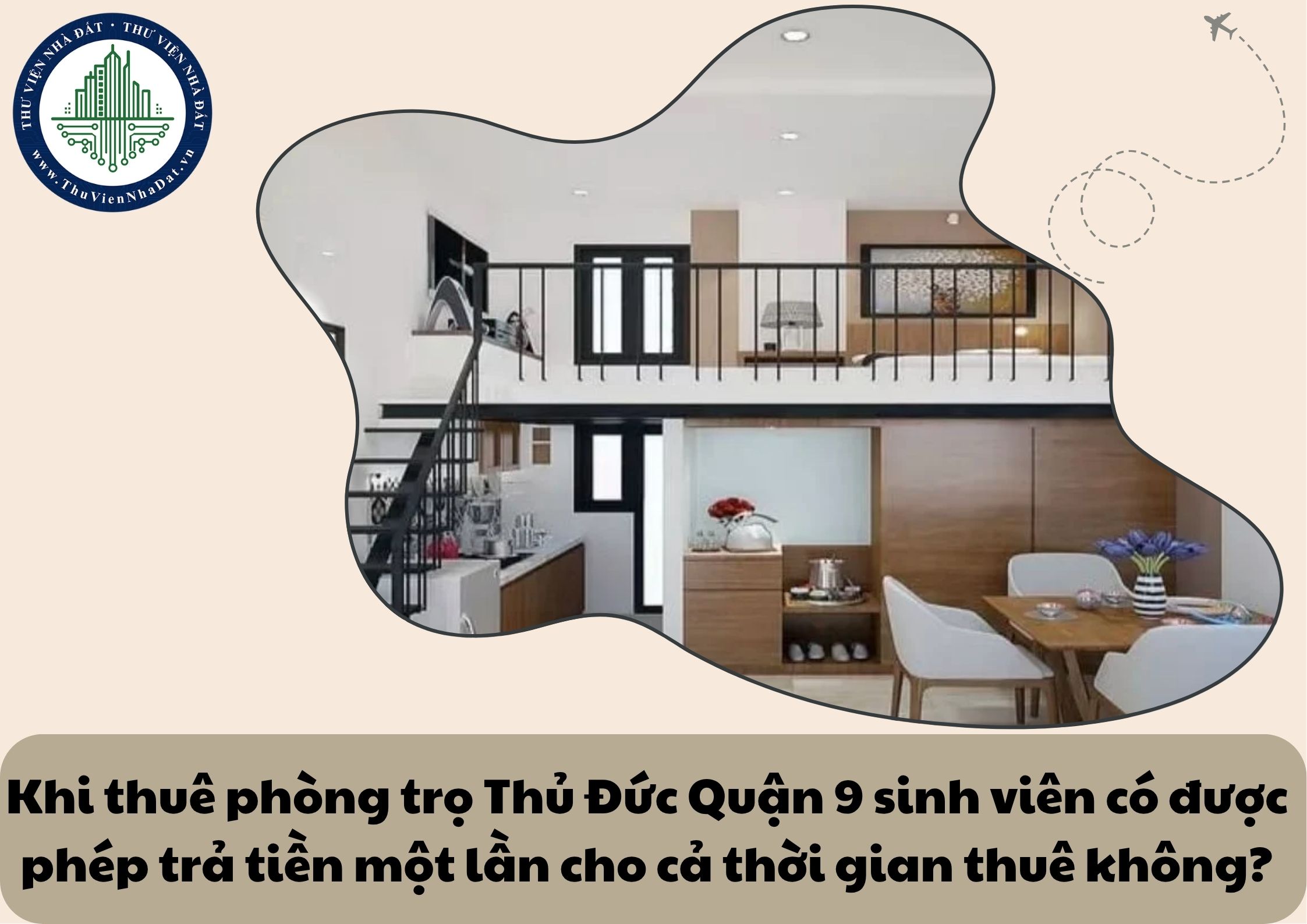 Khi thuê phòng trọ Thủ Đức Quận 9 sinh viên có được phép trả tiền một lần cho cả thời gian thuê không?