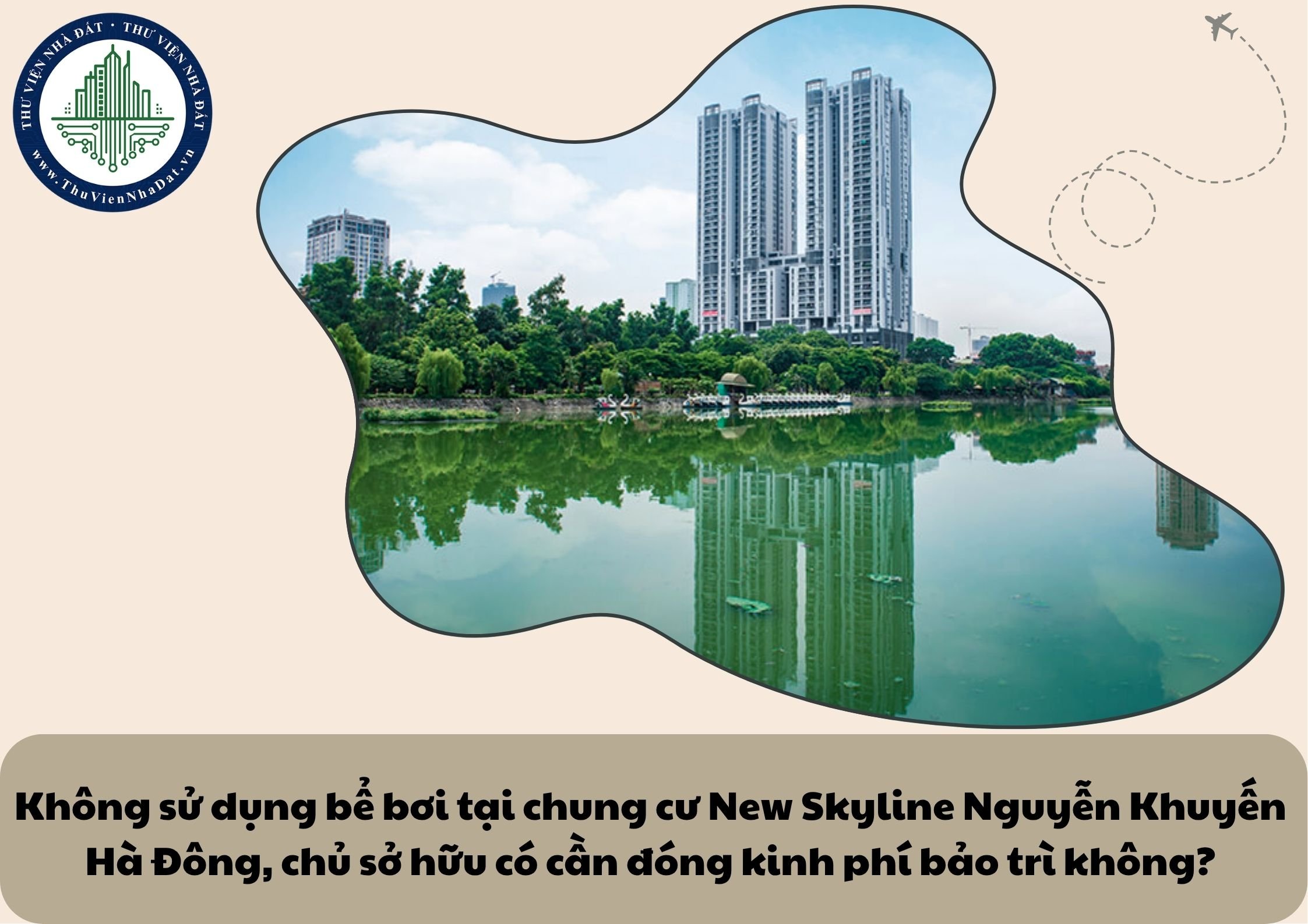 Không sử dụng bể bơi tại chung cư New Skyline Nguyễn Khuyến Hà Đông, chủ sở hữu có cần đóng kinh phí bảo trì không?