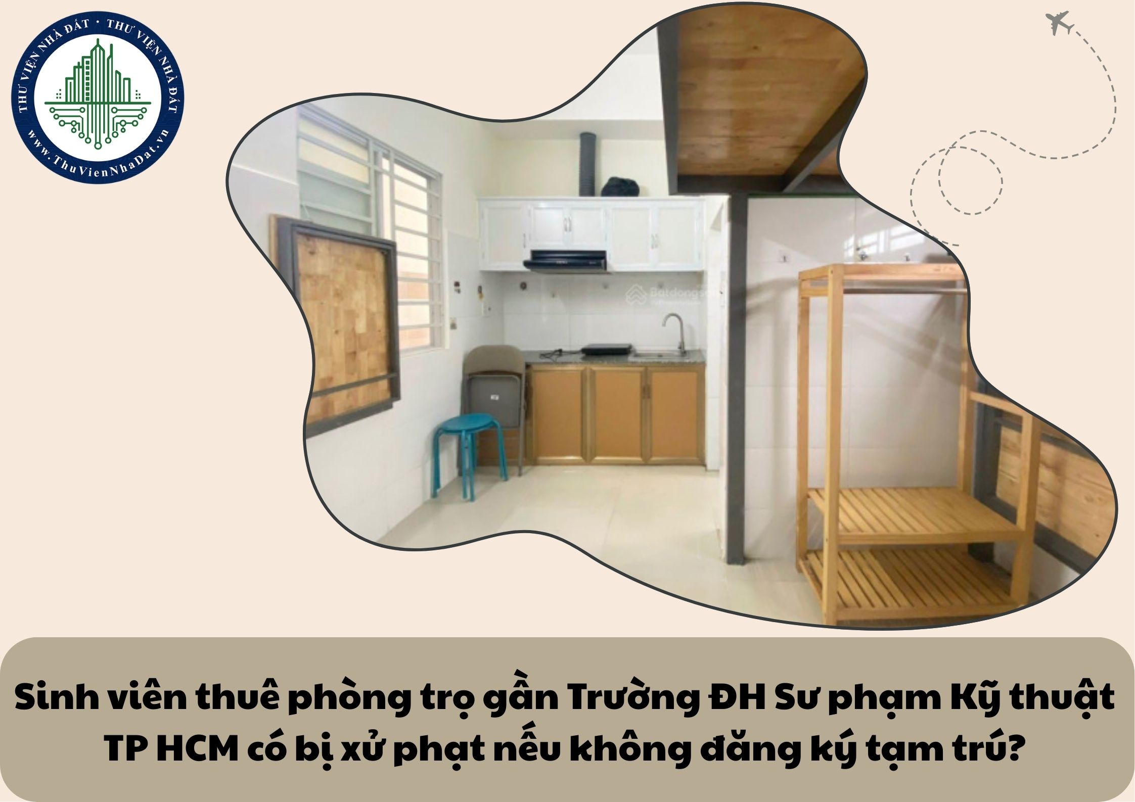 Sinh viên thuê phòng trọ gần Trường ĐH Sư phạm Kỹ thuật TP HCM có bị xử phạt nếu không đăng ký tạm trú?