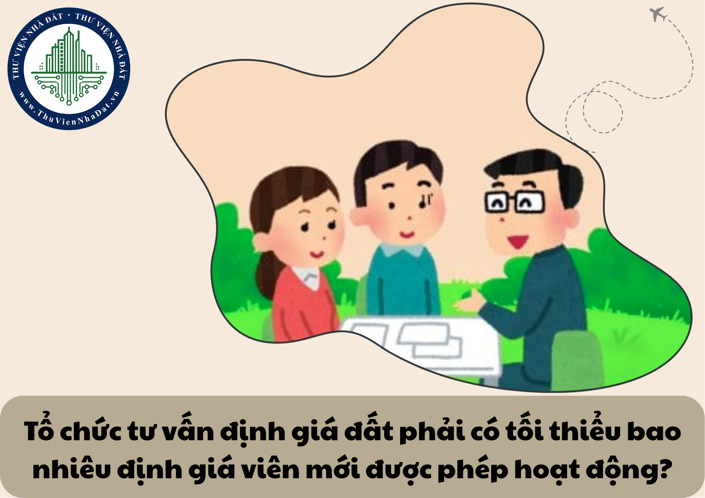 Tổ chức tư vấn định giá đất 