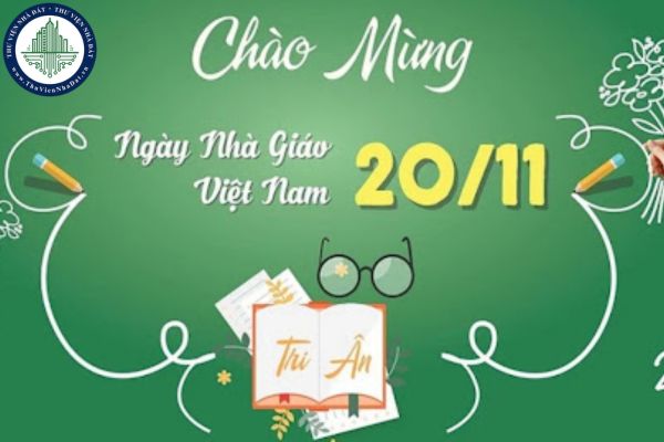 Tham khảo một số mẫu cảm nghĩ về ngày 20 tháng 11 ngắn gọn? Ngày Nhà giáo Việt Nam giáo viên có được nghỉ hay không?