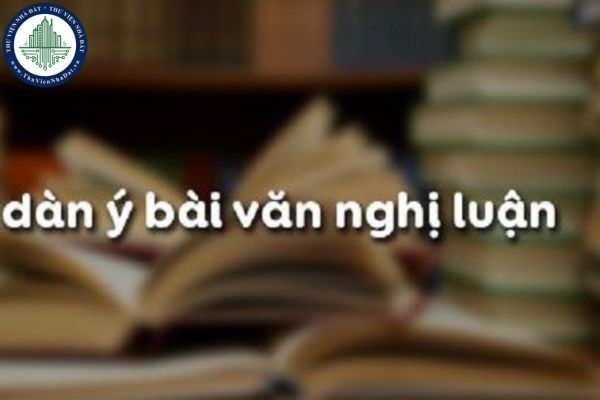 Dàn ý viết bài văn nghị luận về một vấn đề cần giải quyết con người trong mối quan hệ với tự nhiên?