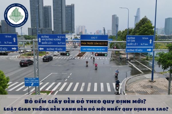 Bỏ đếm giây đèn đỏ theo quy định mới? Luật Giao thông đèn xanh đèn đỏ mới nhất quy định ra sao?