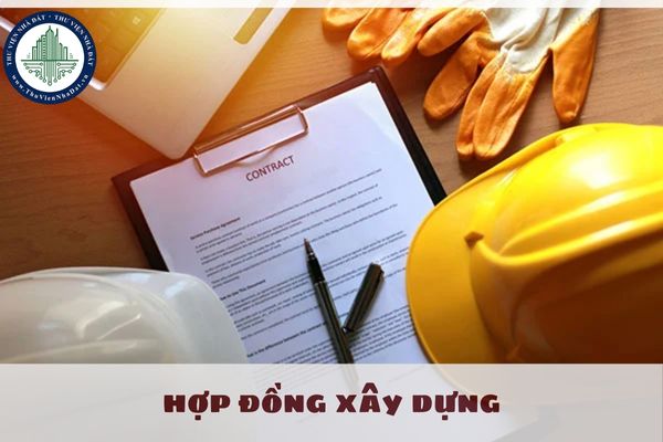 Hợp đồng xây dựng được điều chỉnh trong những trường hợp nào?