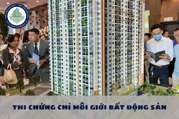 Người dự thi chứng chỉ môi giới bất động sản có phải bắt buộc thi phần kiến thức cơ sở và kiến thức chuyên môn đúng không?