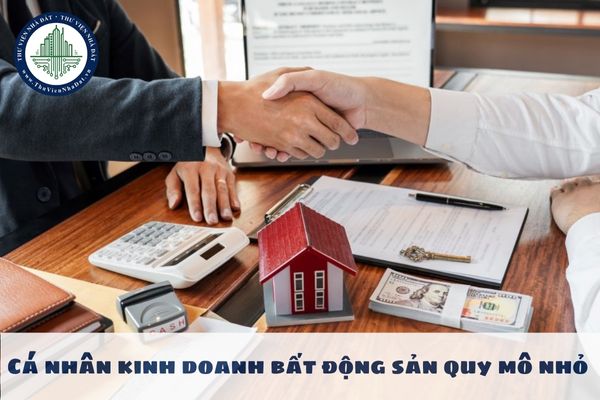 Cá nhân kinh doanh bất động sản quy mô nhỏ có phải thành lập doanh nghiệp kinh doanh bất động sản không?