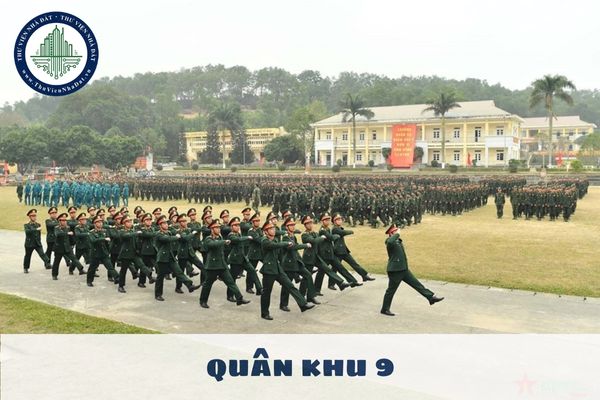 Quân khu 9 gồm mấy tỉnh, thành phố? Quân khu 9 nằm ở đâu?