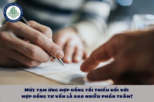 Mức tạm ứng hợp đồng xây dựng tối thiểu đối với hợp đồng tư vấn là bao nhiêu phần trăm?