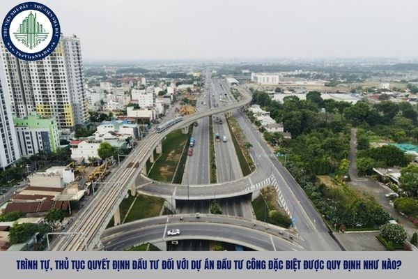 Trình tự, thủ tục quyết định đầu tư đối với dự án đầu tư công đặc biệt được quy định như nào?