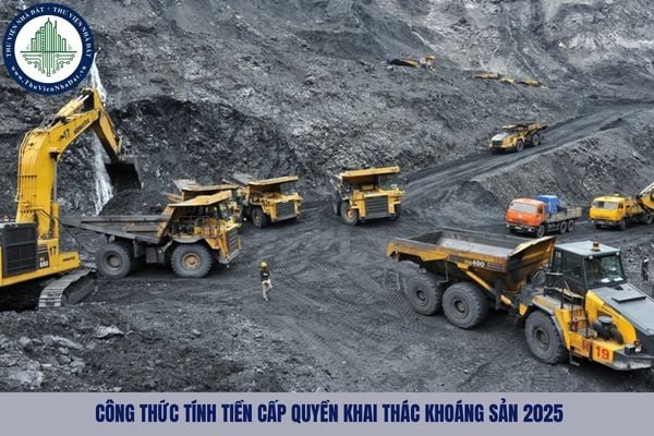 Công thức tính tiền cấp quyền khai thác khoáng sản 2025