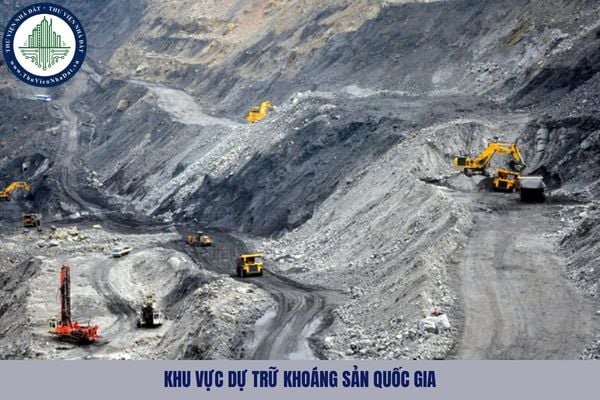 Khu vực dự trữ khoáng sản quốc gia là gì?