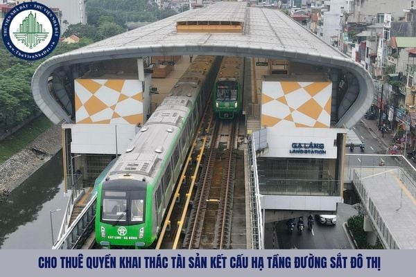 Việc cho thuê quyền khai thác tài sản kết cấu hạ tầng đường sắt đô thị không áp dụng với trường hợp nào?