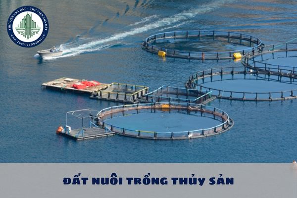 Trường hợp chuyển đất nuôi trồng thủy sản sang đất rừng đặc dụng thì thời hạn sử dụng đất là ổn định lâu dài đúng không?