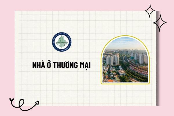 Nhà ở thương mại là nhà ở được đầu tư xây dựng để bán theo cơ chế gì?