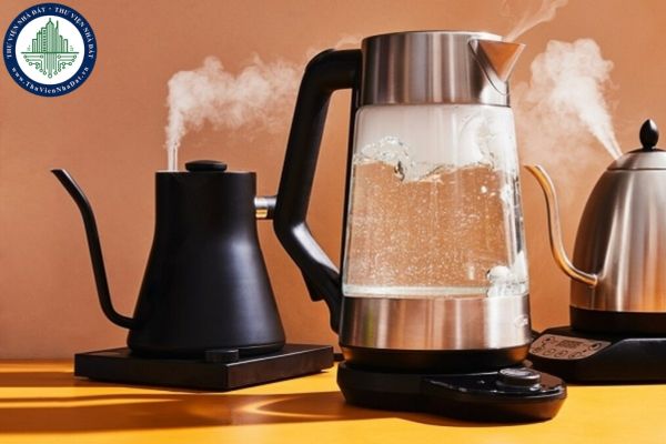 Hướng dẫn lựa chọn ấm đun siêu tốc an toàn phù hợp cho gia đình