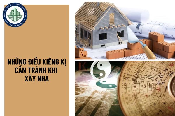 Những điều kiêng kị cần tránh khi xây nhà