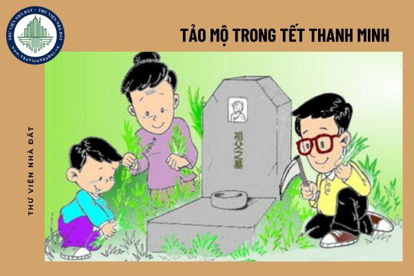 Tảo mộ trong Tết Thanh minh, kiêng 8 không, con cháu nhiều đời phú quý là gì?